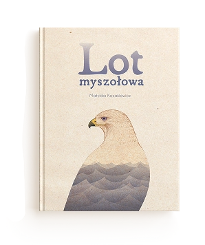 Okładka książki Lot Myszołowa